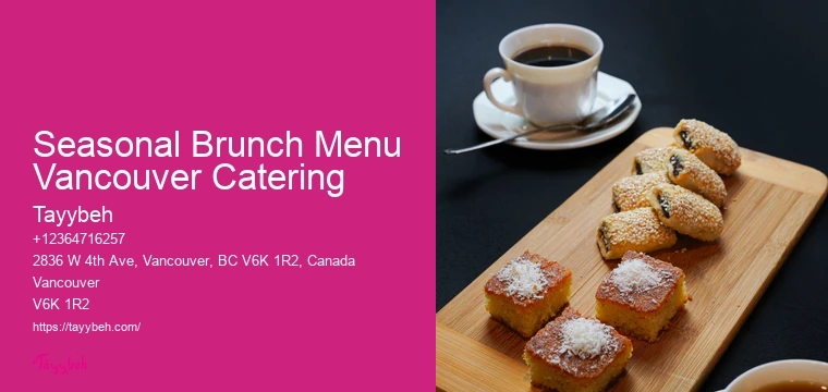 Buffet Catering Services Seasonal Brunch Menu Vancouver Catering