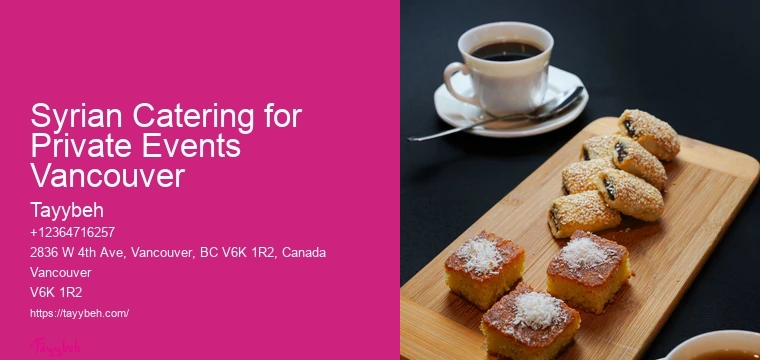 Syrian Catering for Private Events Vancouver Brunch Catering Services