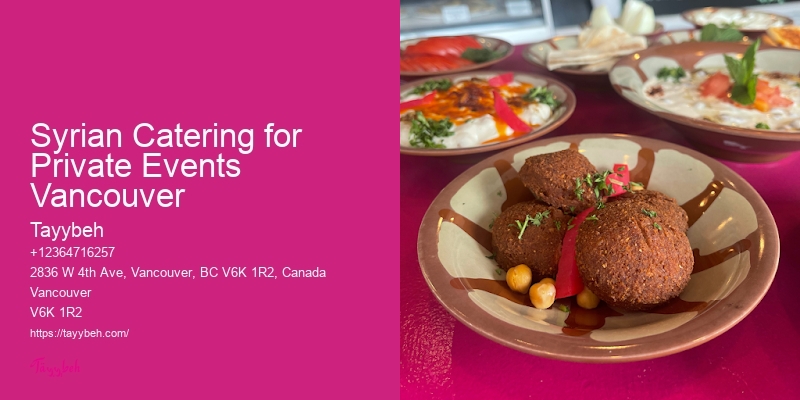 Holiday Buffet Catering Syrian Catering for Private Events Vancouver