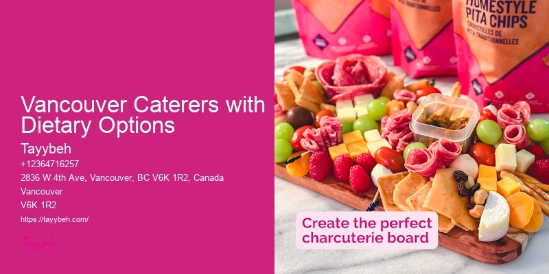 Buffet Catering Vancouver Caterers with Dietary Options