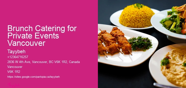 Brunch Catering for Private Events Vancouver Office Catering Menus