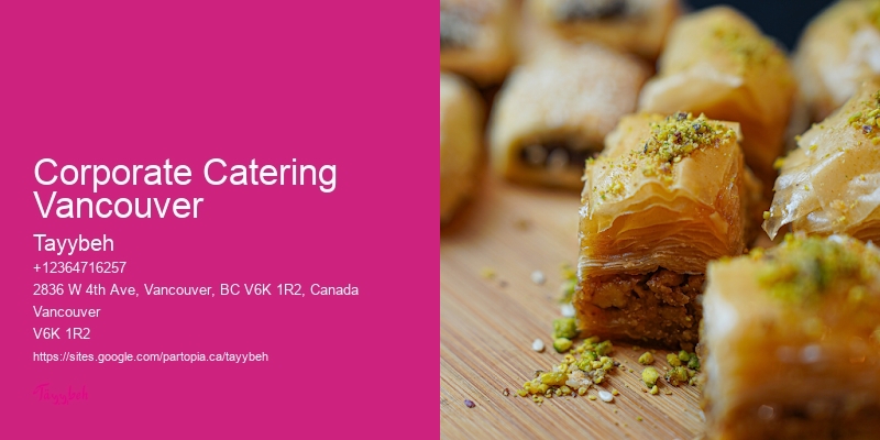 Buffet Catering For Corporate Events Corporate Catering Vancouver