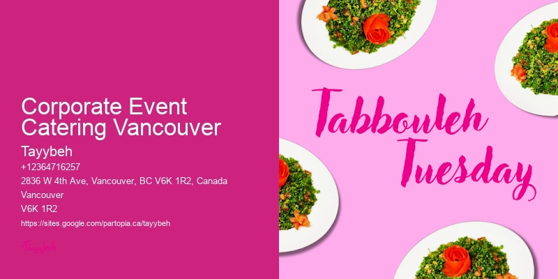 Healthy Syrian Food Corporate Event Catering Vancouver
