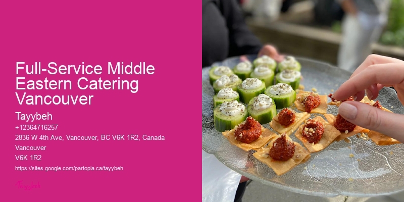Full-Service Middle Eastern Catering Vancouver