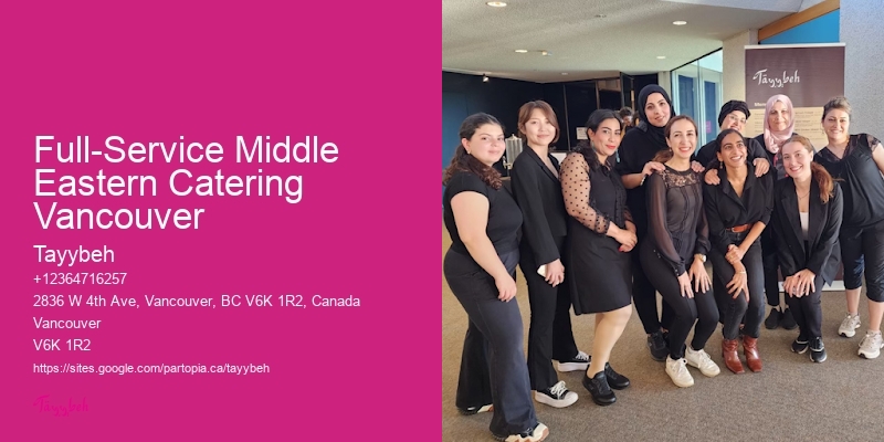 Full-Service Middle Eastern Catering Vancouver Wedding Catering Companies