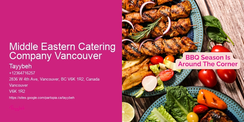 Catering for Small Gatherings Middle Eastern Catering Company Vancouver