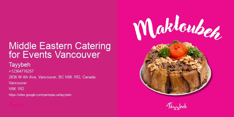 Authentic Halal Cuisine Middle Eastern Catering for Events Vancouver