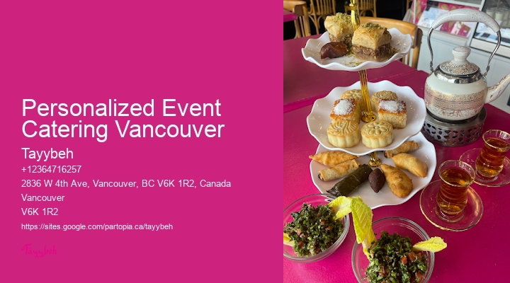 Catering for Parties Personalized Event Catering Vancouver