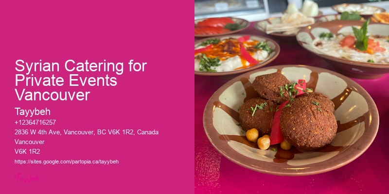 Vegan Buffet Catering Syrian Catering for Private Events Vancouver