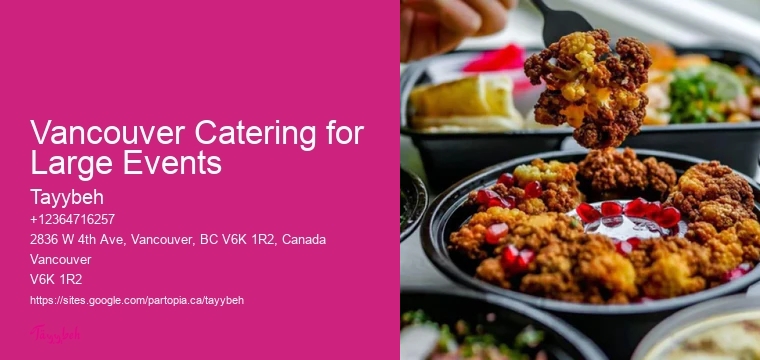 Ethnic Food Catering Vancouver Catering for Large Events