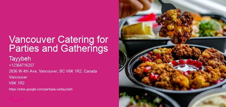 Gourmet Food Catering Vancouver Catering for Parties and Gatherings