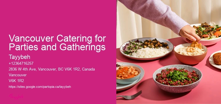 Vancouver Catering for Parties and Gatherings Catering Packages