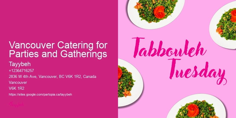 All-You-Can-Eat Buffet Catering Vancouver Catering for Parties and Gatherings