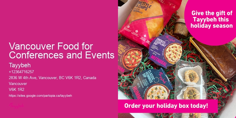 Private Catering Vancouver Food for Conferences and Events