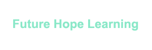 https://s3.us-west-1.amazonaws.com/futurehopelearning/assets/images/future-hope-learning-logo.png