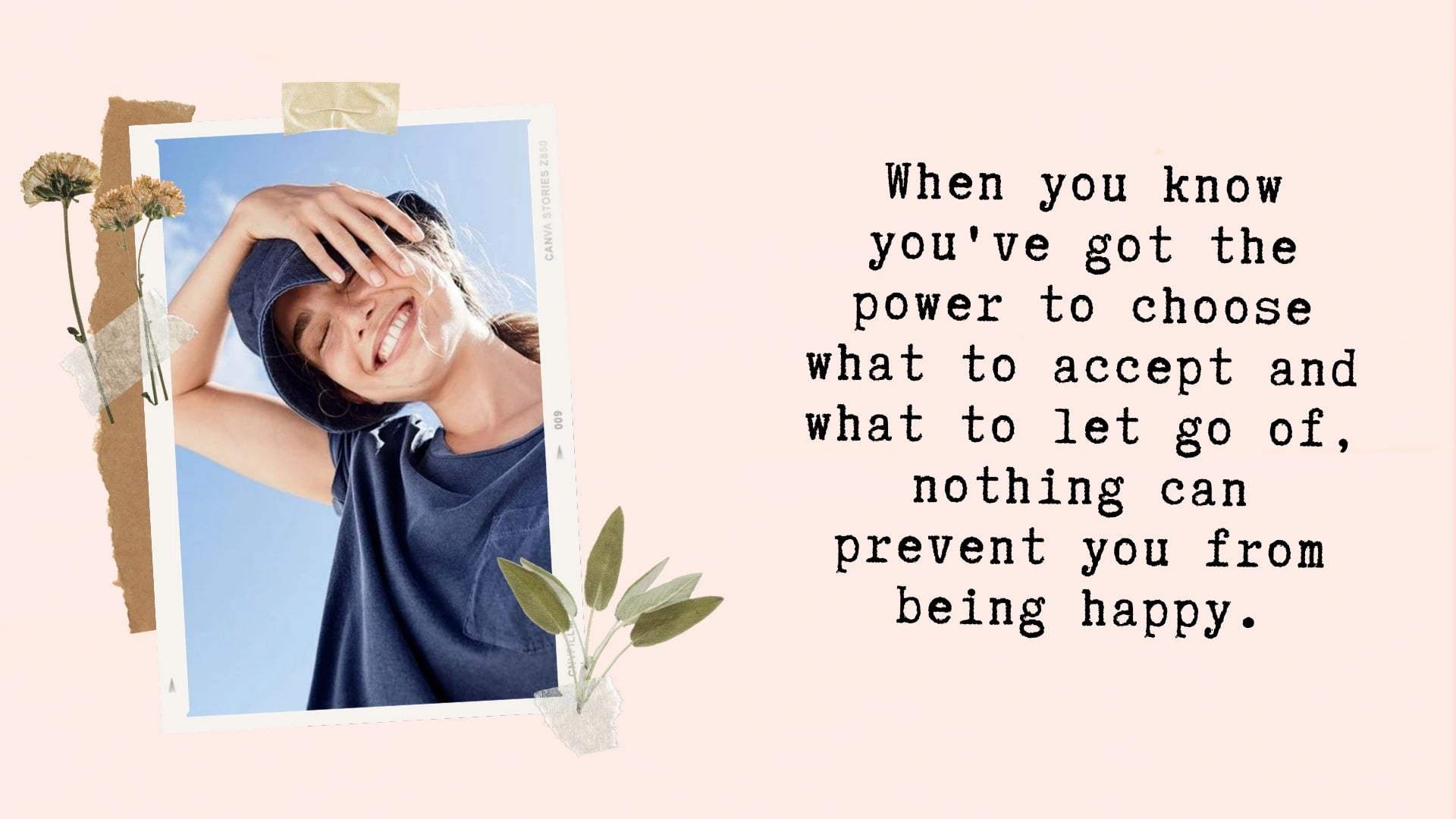 Blog, Inspiration Today I Choose To Be Happy