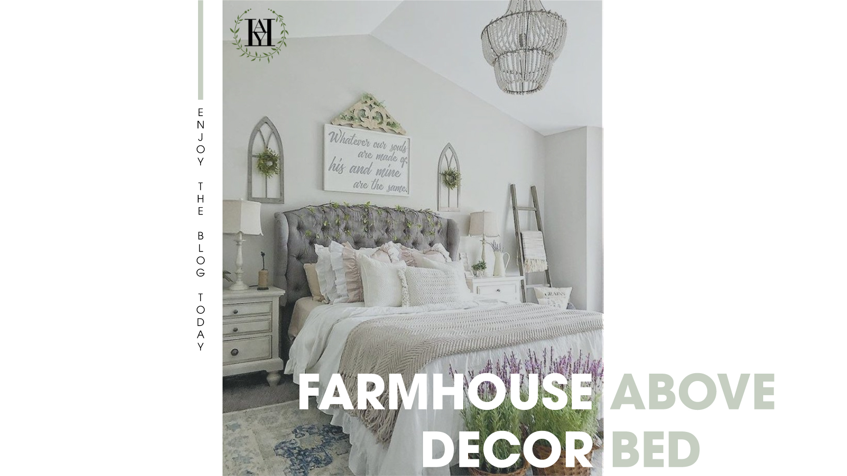Blog, Farmhouse Decor, Wall Decor farmhouse decor above bed