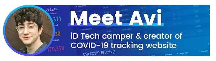 Avi Schiffmann, Former iD Tech Camper, Creates Lauded COVID-19 & Vaccine Tracking Website