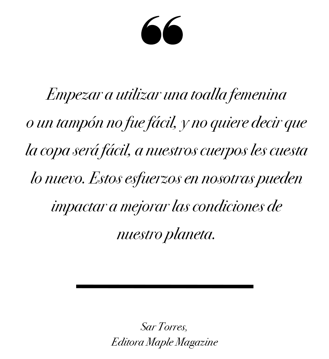 Conoce la Lily Cup Compact, la aliada perfecta de Intimina para Semana Santa. 2 MAPLE INTIMINA QUOTE 3