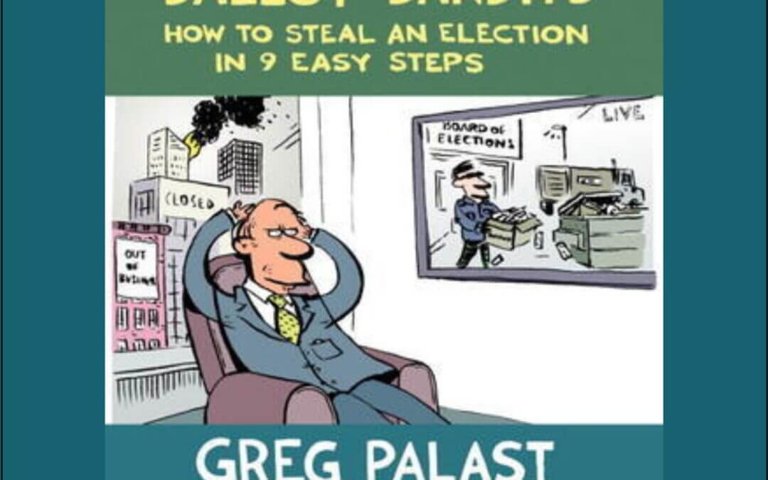1965 FBF: When Deregulation Becomes Decriminalization with Greg Palast Author of ‘Vultures & Vote Rustlers’ & ‘Billionaires & Ballot Bandits’