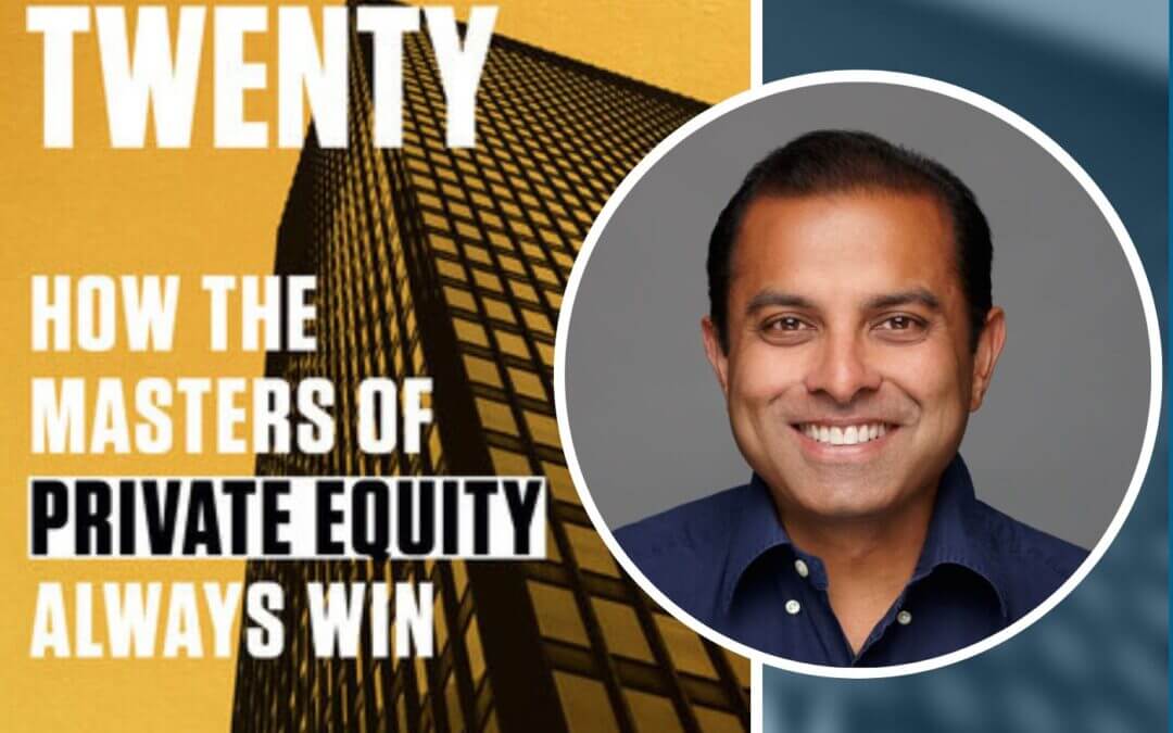 1883: Two and Twenty: Insider’s Take on Private Equity Investing – Sachin Khajuria