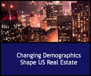 Changing Demographics Shape US Real Estate