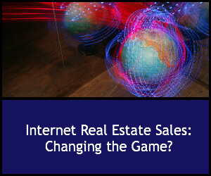 Internet Real Estate Sales: Changing the Game?