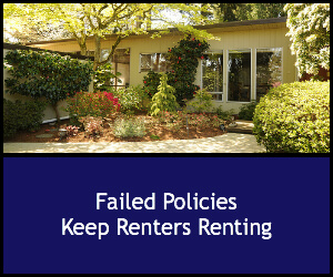 Failed Policies Keep Renters Renting
