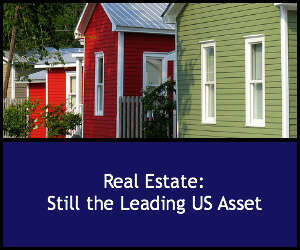 Real Estate: Still the Leading US Asset