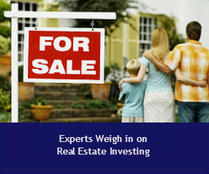 Experts Weigh in on Real Estate Investing