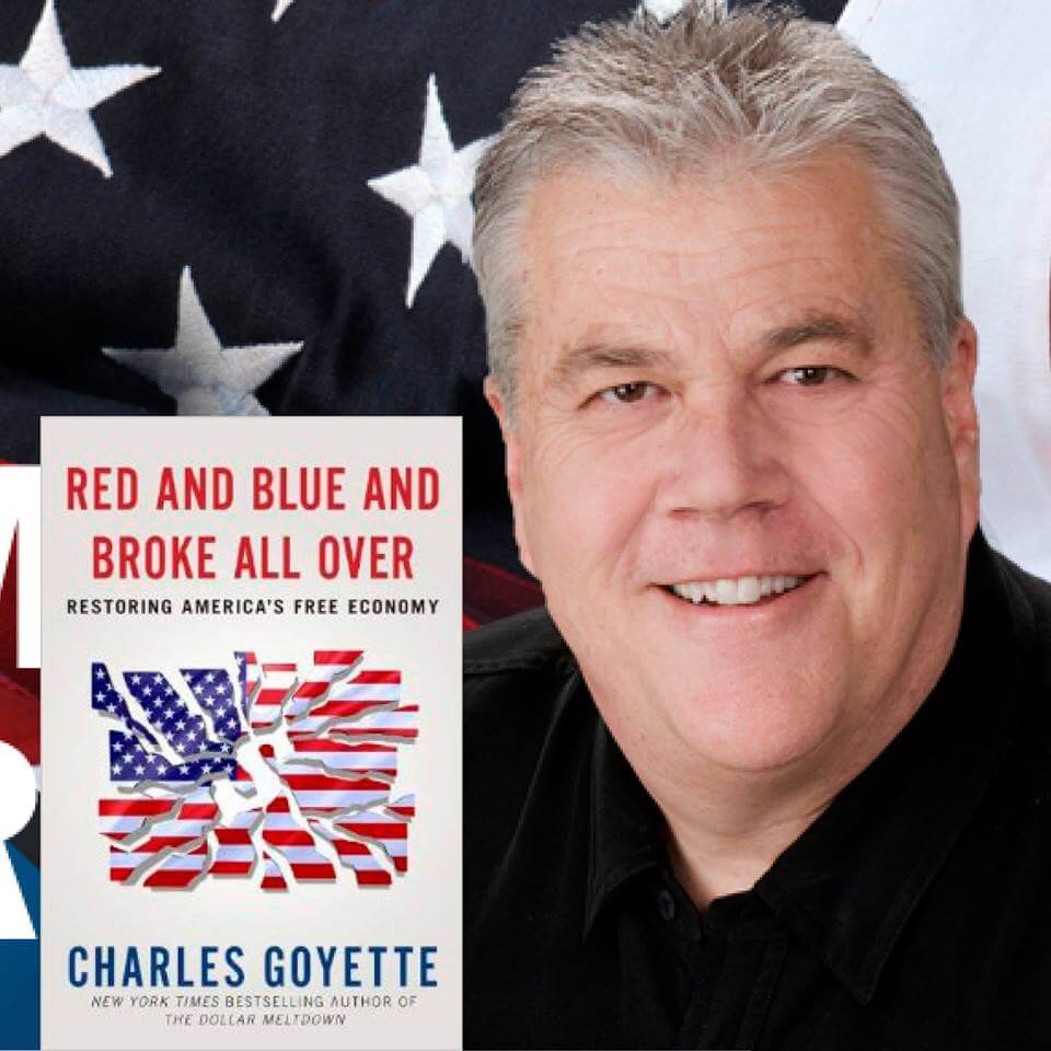 CW 416: Restoring America’s Free Economy with Charles Goyette Host of ‘Ron Paul’s America’ Radio Show