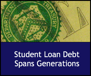 Student Loan Debt Spans Generations