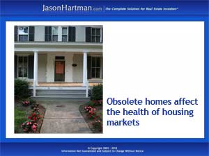 Functional Obsolescence May Stall Housing