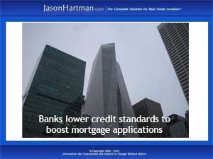 Lower Credit Scores = More Mortgages?