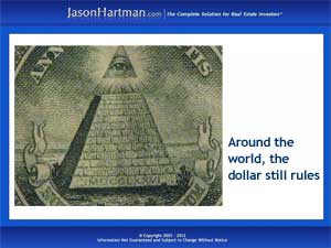 The Dollar: Still a Go-To Currency