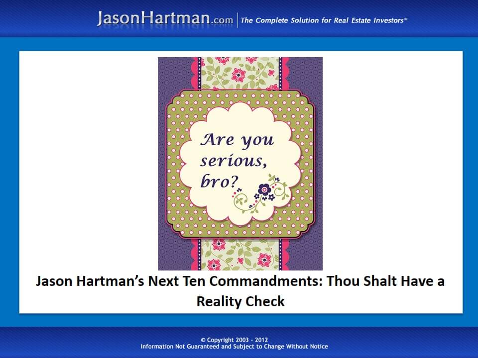 Commandment #15: Thou Shalt Have a Reality Check