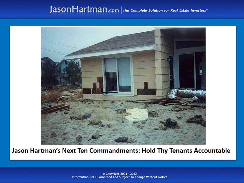 Jason Hartman’s NEXT Ten Commandments: Hold Thy Tenants Accountable