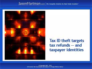 The Tax Man Cometh – And So Do the ID Thieves
