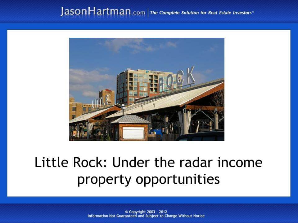 Beat the Hedge Funds on Great Little Rock Properties Jason Hartman