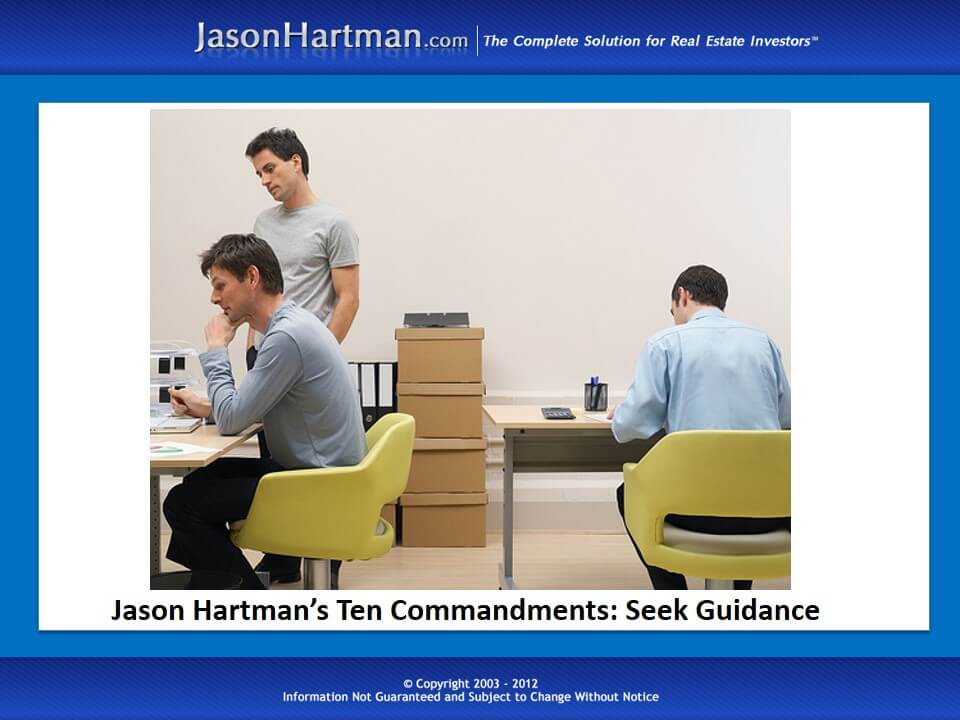 Jason Hartman’s Ten Commandments: Seek Guidance