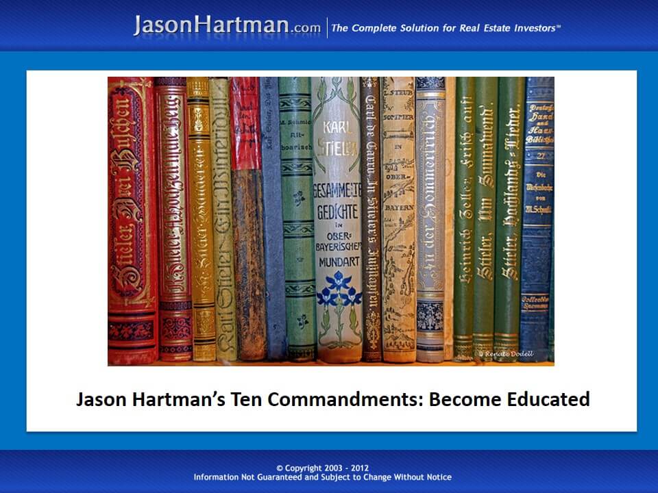 Jason Hartman’s Ten Commandments Educated Jason Hartman