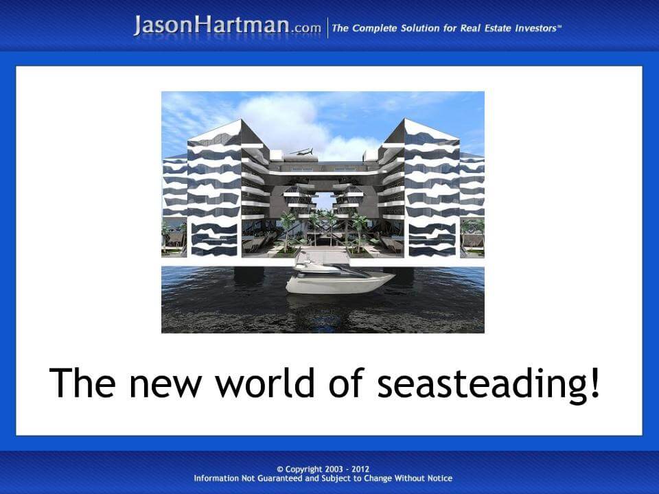 Tired of Your Government? Try Seasteading!