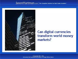 Can Digital Money Change the World?
