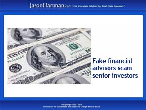 “Financial Advisors” Mislead Senior Investors
