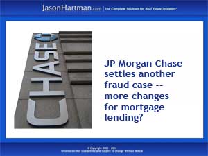 Bank Fraud Fallout Continues With Chase Settlement