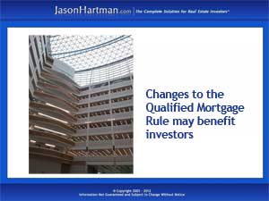 Qualified Mortgage Rule Changes Benefit Investors