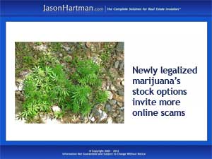 As Marijuana Laws Change, Investing Scams Surface