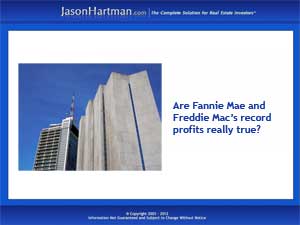Fannie Mae and Freddie Mac’s Foot Dragging Helps Homeowners