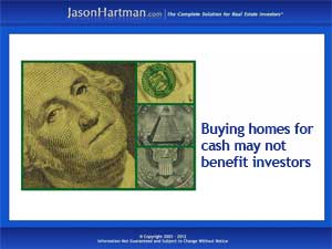 Cheap Cash Sales Cost Money