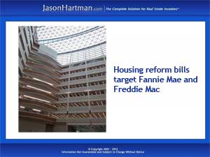 Fannie and Freddie in the Crosshairs?
